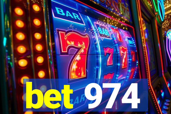 bet 974